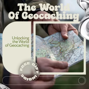 Geocaching for Beginners: Smart Treasure Hunting Guide